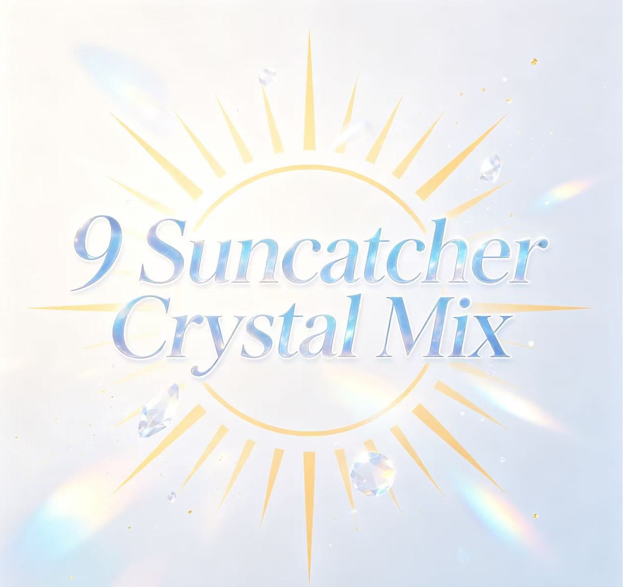 【NEW】【For Sun Catcher】Live Product- 9 Sun Catcher Crystal Mixes